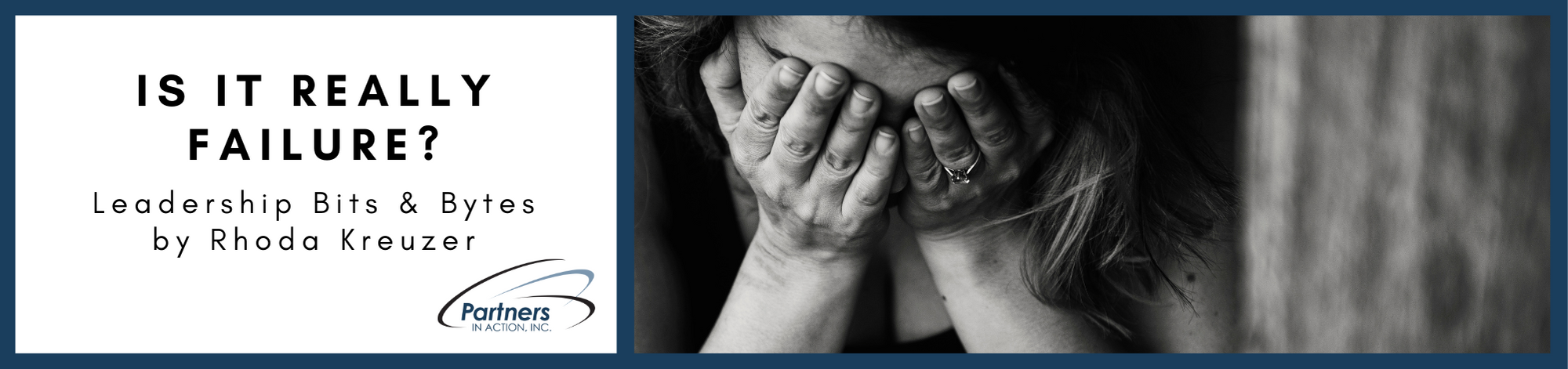 Is it Really Failure?