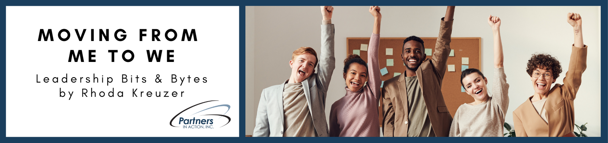 Moving from ‘Me’ to ‘We’