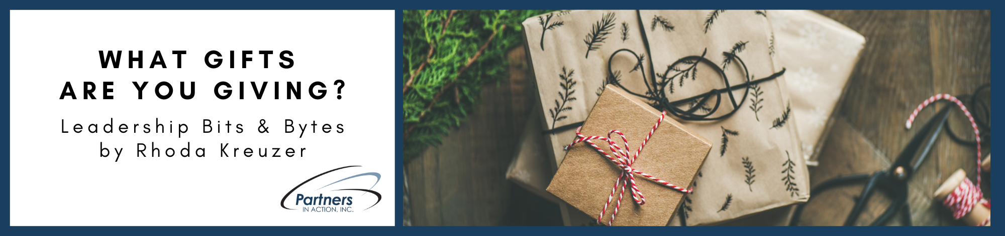 What Gifts are you Giving?