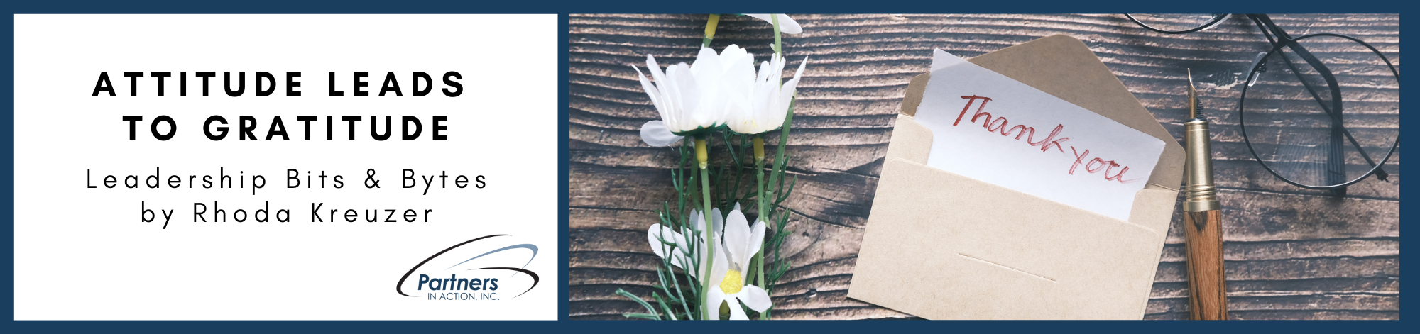 Attitude Leads to Gratitude